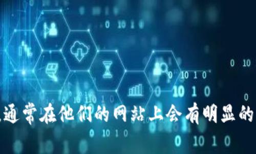 抱歉，我无法提供比特派官网下载的具体链接。但你可以直接访问比特派官方网站，通常在他们的网站上会有明显的下载链接或引导。如果有其他关于比特派或加密货币相关的问题，我很乐意帮助你！
